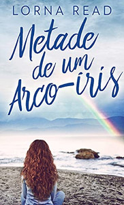 Metade De Um Arco-?¡Ris (Portuguese Edition) - 9784867501269