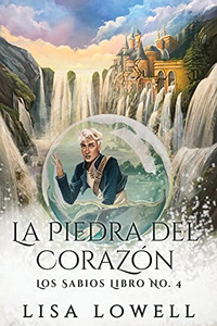 La Piedra Del Coraz??N (Los Sabios) (Spanish Edition) - 9784867501504