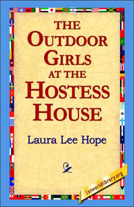 The Outdoor Girls at the Hostess House