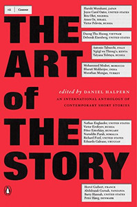 The Art Of The Story: An International Anthology Of Contemporary Short Stories The Art Of The Story: An International Anthology Of Contemporary Short Stories