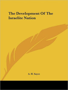 The Development Of The Israelite Nation