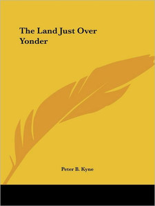 The Land Just Over Yonder