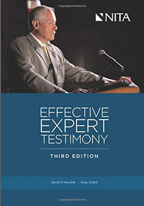 Effective Expert Testimony: Third Edition (Nita) Effective Expert Testimony: Third Edition (Nita)