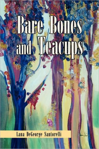 Bare Bones and Teacups