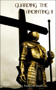 Guarding the Anointing: II