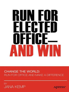 Run for Elected Office and Win
