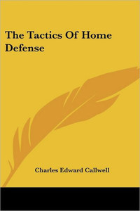 The Tactics Of Home Defense