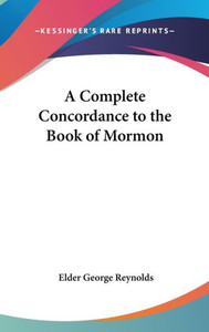 A Complete Concordance to the Book of Mormon