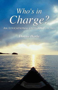 Who's in Charge?: An Educational Outlook For All
