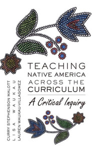 Teaching Native America Across the Curriculum: A Critical Inquiry