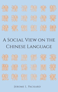 A Social View on the Chinese Language