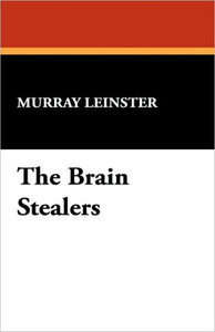 The Brain Stealers