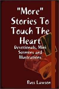 ""More"" Stories To Touch The Heart