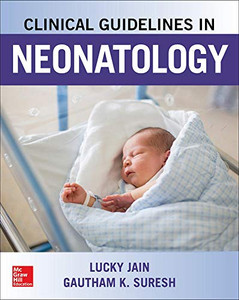 Clinical Guidelines In Neonatology Clinical Guidelines In Neonatology