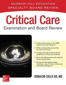 Critical Care Examination And Board Review