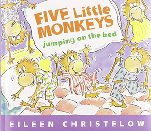Five Little Monkeys Jumping On The Bed (Padded Board Book) (A Five Little Monkeys Story)