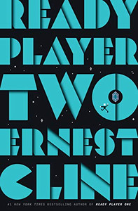 Ready Player Two: A Novel - Hardcover