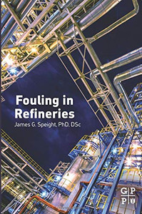 Fouling in Refineries Fouling in Refineries