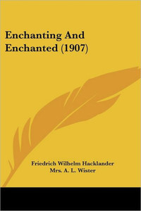 Enchanting And Enchanted (1907)