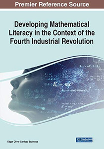 Developing Mathematical Literacy In The Context Of The Fourth Industrial Revolution
