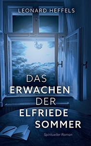 Das Erwachen Der Elfriede Sommer (German Edition)