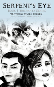 Serpent's Eye: Book 1: Encharta Trilogy