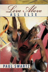 ""Love Above All Else""