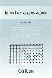 The New Ether, Science and Speculation