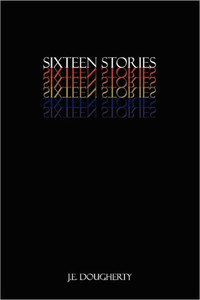 Sixteen Stories