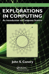 Explorations in Computing: An Introduction to Computer Science