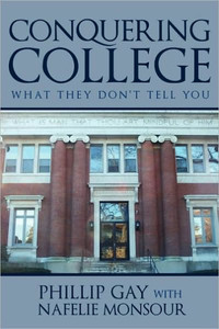 Conquering College: What they don't tell you