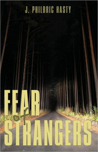 Fear of Strangers