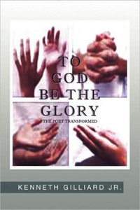 ''To God Be the Glory: Poet Transformed''