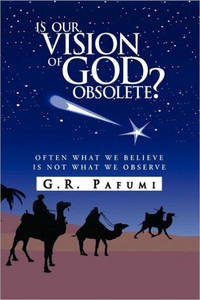 Is Our Vision of God Obsolete?