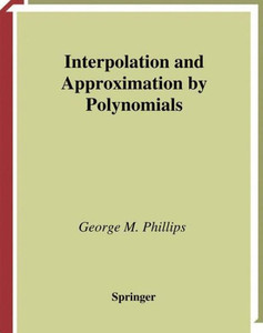 Interpolation and Approximation by Polynomials