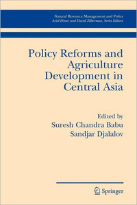 Policy Reforms and Agriculture Development in Central Asia
