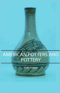 American Potters and Pottery