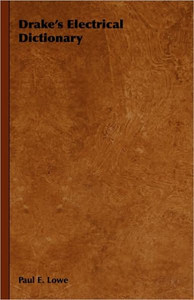 Drake's Electrical Dictionary