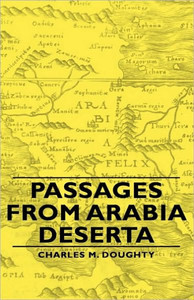 Passages from Arabia Deserta