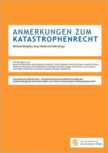 Anmerkungen zum Katastrophenrecht