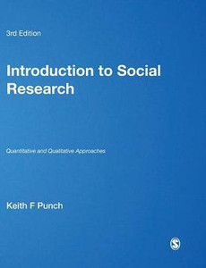 Introduction to Social Research: Quantitative and Qualitative Approaches