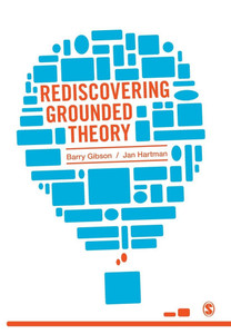 Rediscovering Grounded Theory