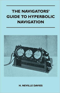 The Navigators' Guide to Hyperbolic Navigation