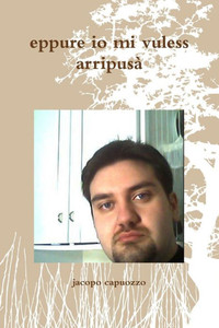 eppure io mi vuless arripusÃ