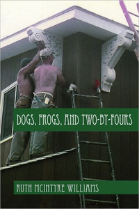 Dogs, Frogs, and Two-by-Fours
