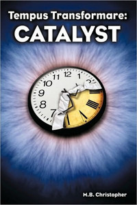 Tempus Transformare: Catalyst