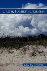 Faith, Family & Friends