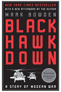 Black Hawk Down: A Story Of Modern War