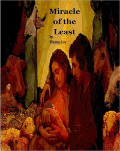 Miracle of the Least: A Christmas Story