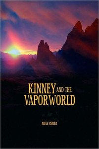 Kinney and the Vaporworld